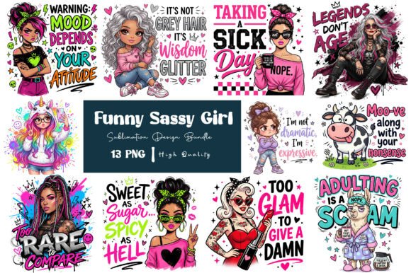 Download Funny Sassy Girl Sublimation PNG Bundle - Premium Bundle